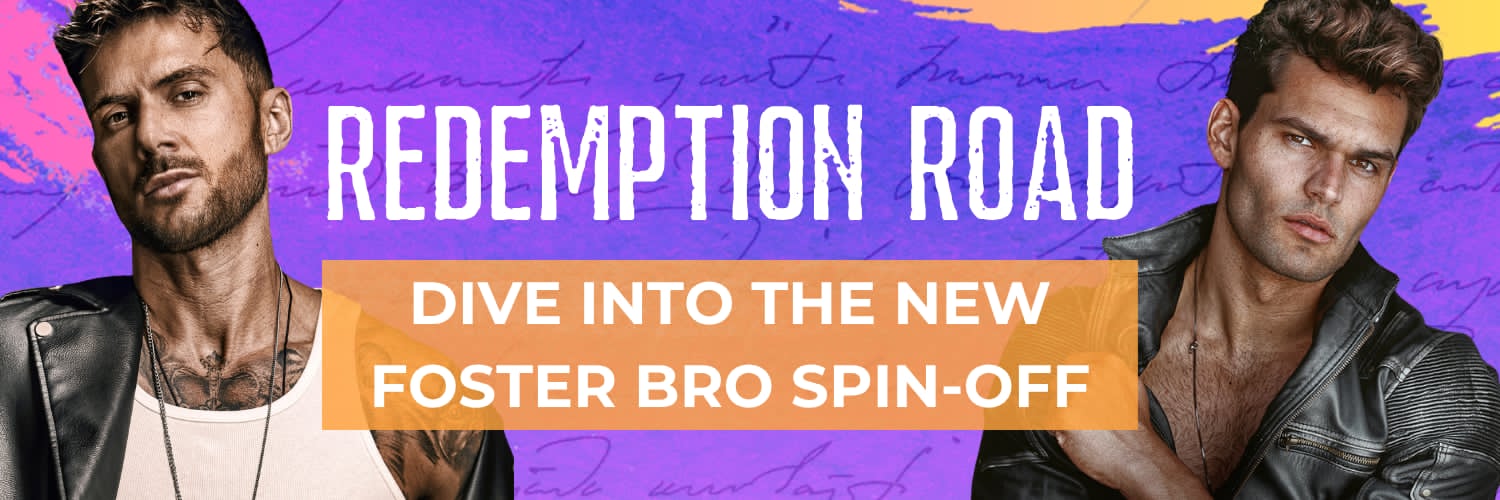 Redemption Road - Dive into the new Foster Bro Code spin-off