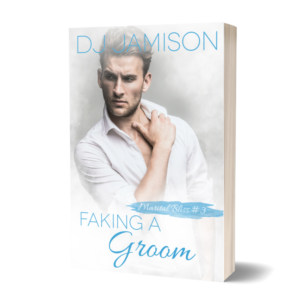 Faking a Groom by DJ Jamison (paperback)
