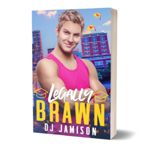 Legally Brawn by DJ Jamison paperback