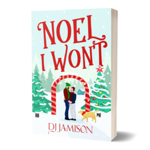 Noel I Won't by DJ Jamison (paperback)