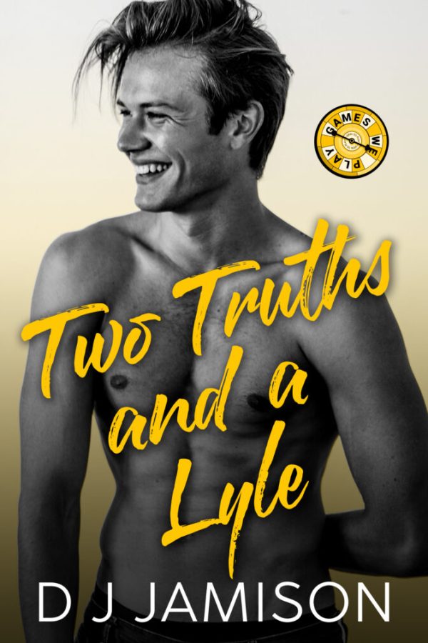 Two Truths and a Lyle by DJ Jamison