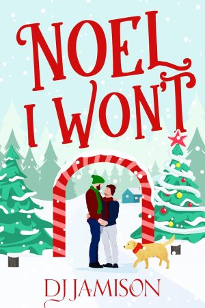 Noel I Won't by DJ Jamison